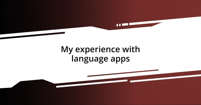 My experience with language apps