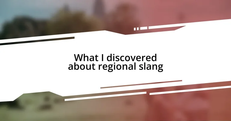 What I discovered about regional slang